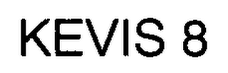 KEVIS 8