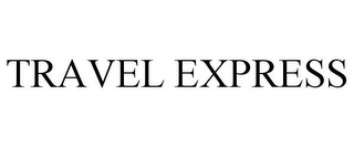 TRAVEL EXPRESS