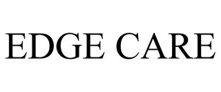 EDGE CARE