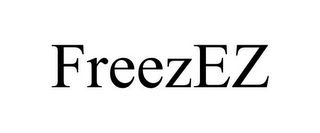 FREEZEZ