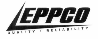 EPPCO QUALITY · RELIABILITY