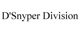 D'SNYPER DIVISION