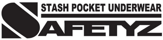 SAFETYZ STASH POCKET UNDERWEAR