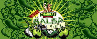 CHARRAS NUEVA LA SALSA VERDE