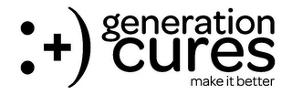 GENERATIONCURES MAKE IT BETTER