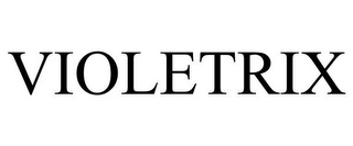 VIOLETRIX