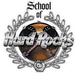 SCHOOL OF HARD ROCKS