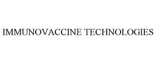 IMMUNOVACCINE TECHNOLOGIES