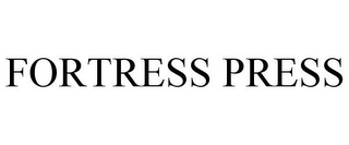 FORTRESS PRESS