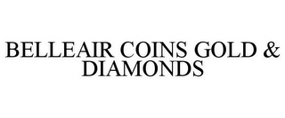 BELLEAIR COINS GOLD & DIAMONDS