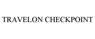 TRAVELON CHECKPOINT