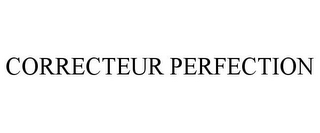 CORRECTEUR PERFECTION