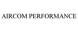 AIRCOM PERFORMANCE