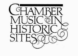 CHAMBER MUSIC IN HISTORIC SITES