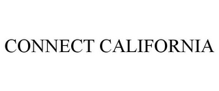 CONNECT CALIFORNIA