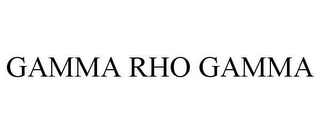 GAMMA RHO GAMMA