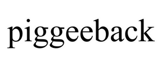 PIGGEEBACK
