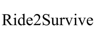 RIDE2SURVIVE