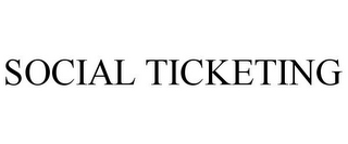 SOCIAL TICKETING