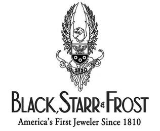 1810 BLACK, STARR & FROST AMERICA'S FIRST JEWELER SINCE 1810