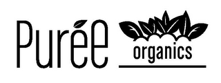 PURÉE ORGANICS