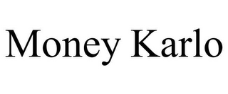 MONEY KARLO