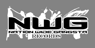 NWG NATION WIDE GANGSTA RECORDS