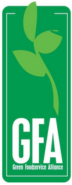 GFA GREEN FOODSERVICE ALLIANCE