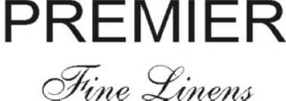 PREMIER FINE LINENS