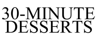 30-MINUTE DESSERTS