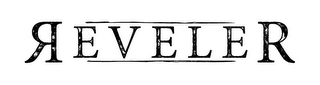 REVELER