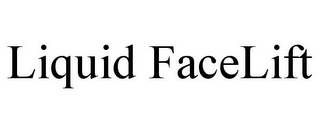 LIQUID FACELIFT