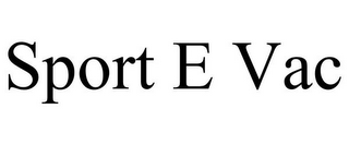 SPORT E VAC