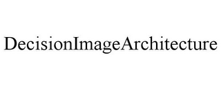 DECISIONIMAGEARCHITECTURE