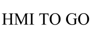 HMI TO GO