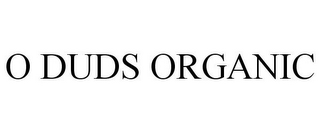 O DUDS ORGANIC