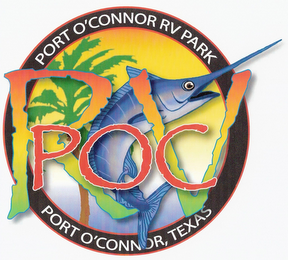 POC RV PORT O'CONNOR RV PARK PORT O'CONNOR, TEXAS