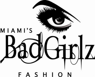 MIAMI'S BAD GIRLZ FASHION
