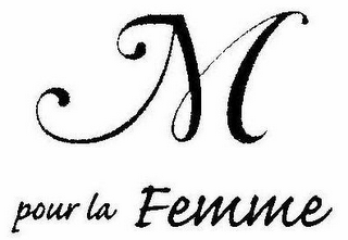 M POUR LA FEMME