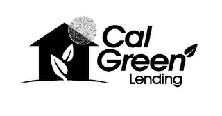 CAL GREEN LENDING