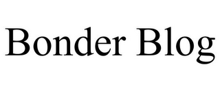 BONDER BLOG