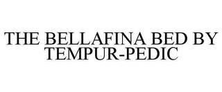 THE BELLAFINA BED BY TEMPUR-PEDIC