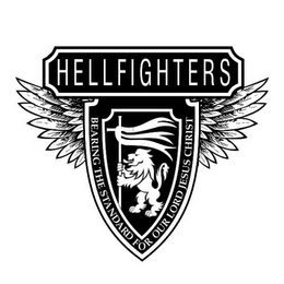 HELLFIGHTERS BEARING THE STANDARD FOR OUR LORD JESUS CHRIST