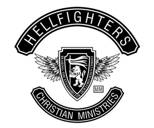 HELLFIGHTERS CHRISTIAN MINISTRIES BEARING THE STANDARD FOR OUR LORD JESUS CHRIST M/M