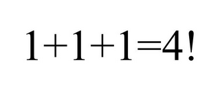 1+1+1=4!