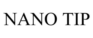 NANO TIP