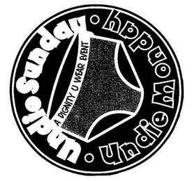 UNDIE SUNDAY UNDIE MONDAY A DIGNITY U WEAR EVENT