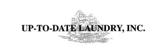 UP-TO-DATE LAUNDRY, INC.