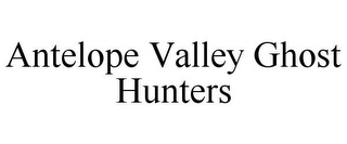 ANTELOPE VALLEY GHOST HUNTERS