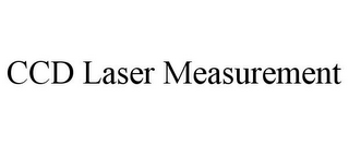 CCD LASER MEASUREMENT